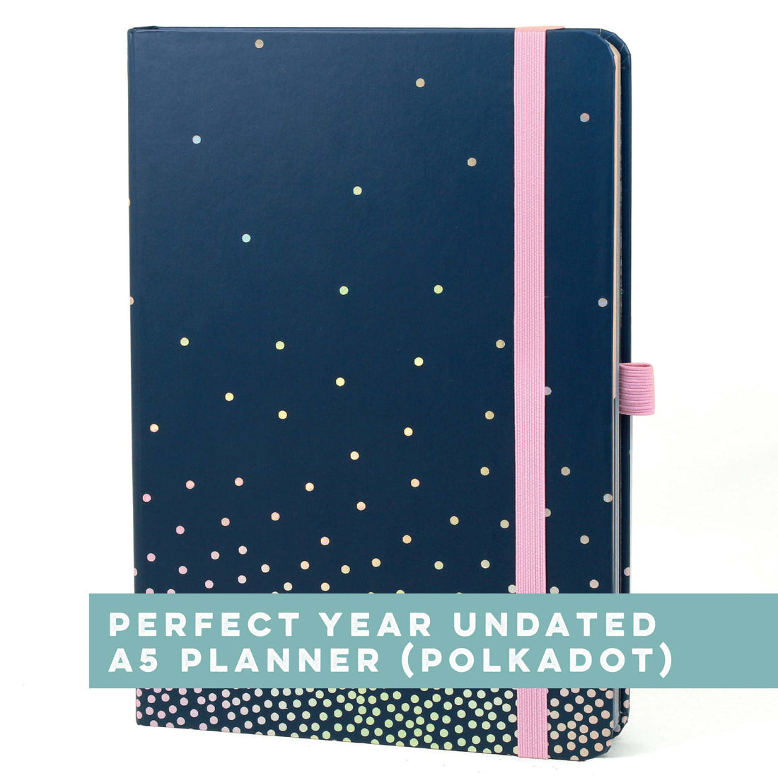 Perfect Year Undated A5 Planner (Polkadot)