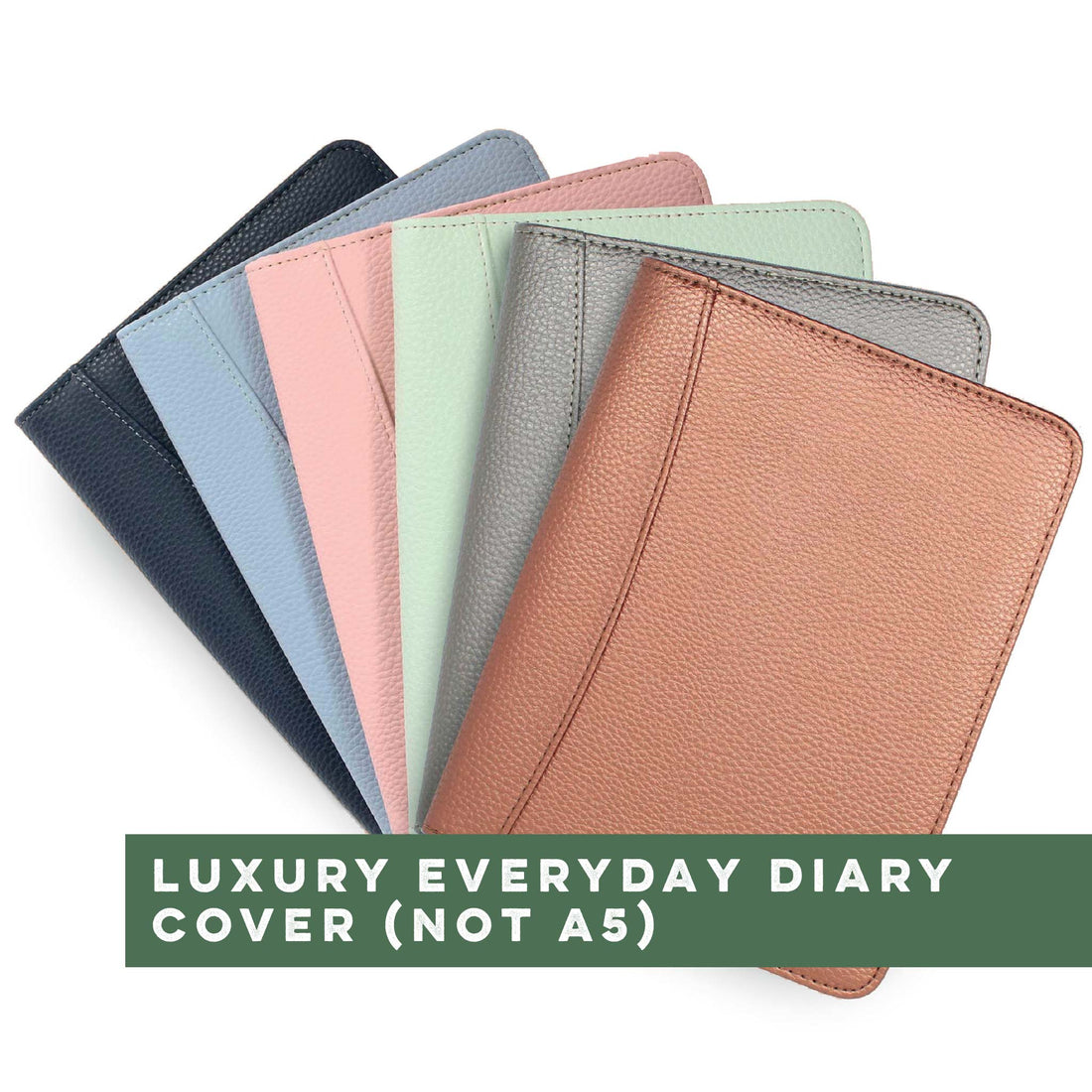 Luxury Everyday Diary Cover (Bag Size)